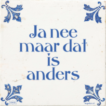 Ja nee maar dat is anders - 6 keer bekeken