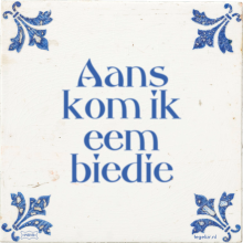 Aans kom ik eem biedie - 2 keer bekeken