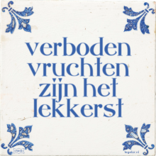 verboden vruchten zijn het lekkerst - 1 keer bekeken