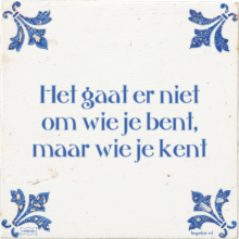 Het gaat er niet om wie je bent, maar wie je kent - 5 keer bekeken