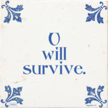 U will survive. - 5 keer bekeken