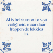 AI is het summum van vuiligheid, maar daar trappen de tokkies in. - 12 keer bekeken