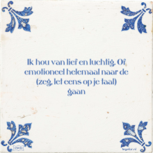 Ik hou van lief en luchtig. Of emotioneel helemaal naar de (zeg, let eens op je taal) gaan - 20 keer bekeken