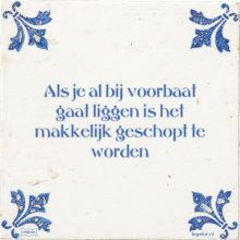 Als je al bij voorbaat gaat liggen is het makkelijk geschopt te worden - 26 keer bekeken