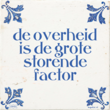 de overheid is de grote storende factor - 27 keer bekeken
