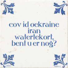 cov id oekraine iran watertekort, bent u er nog? - 42 keer bekeken