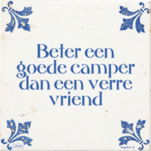 Beter een goede camper dan een verre vriend - 1 keer bekeken
