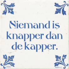 Niemand is knapper dan de kapper. - 40 keer bekeken