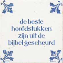 de beste hoofdstukken zijn uit de bijbel gescheurd - 19 keer bekeken