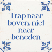 Trap naar boven, niet naar beneden - 39 keer bekeken