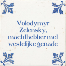 Volodymyr Zelensky, machthebber met westelijke genade - 34 keer bekeken