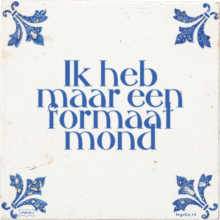 Ik heb maar een formaat mond - 3 keer bekeken