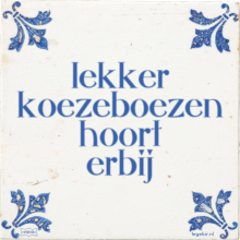 lekker koezeboezen hoort erbij - 28 keer bekeken