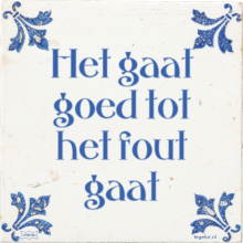 Het gaat goed tot het fout gaat - 37 keer bekeken
