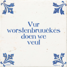 Vur worstenbruuëkes doen we veul - 2 keer bekeken