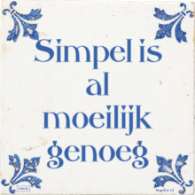 Simpel is al moeilijk genoeg - 34 keer bekeken