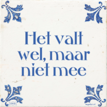 Het valt wel, maar niet mee - 21 keer bekeken