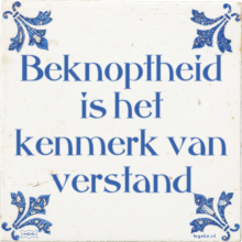 Beknoptheid is het kenmerk van verstand - 42 keer bekeken