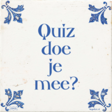 Quiz doe je mee? - 12 keer bekeken